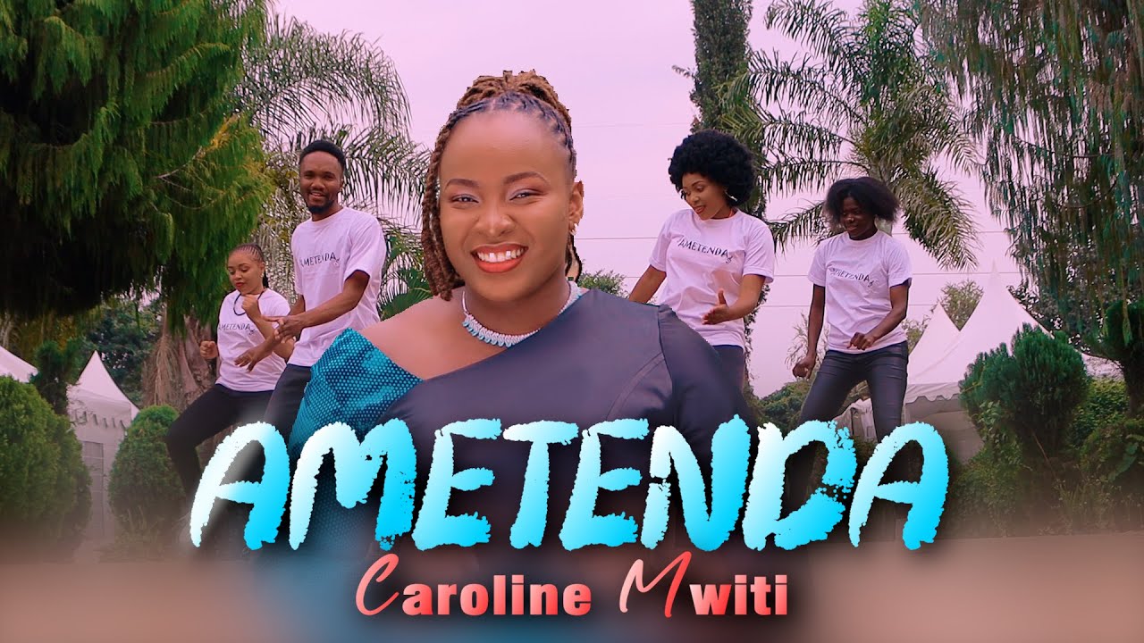 AMETENDA|CAROLINE MWITI|OFFICIAL 4K VIDEO