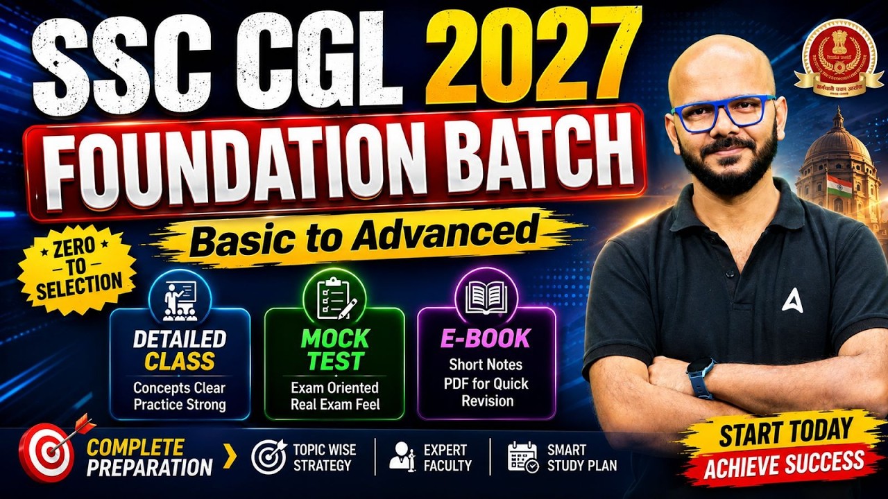 SSC CGL 2027 | SSC CGL Syllabus, Study Plan & Foundation Batch | SSC CGL Preparation Strategy 2027