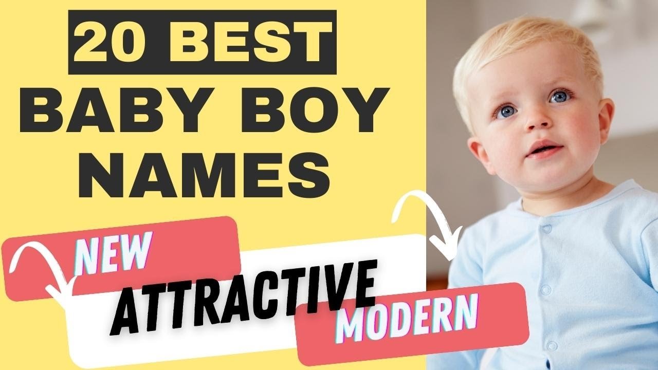 20 Unique and Modern Baby Boy&nbsp;Names 2023 || baby boy names