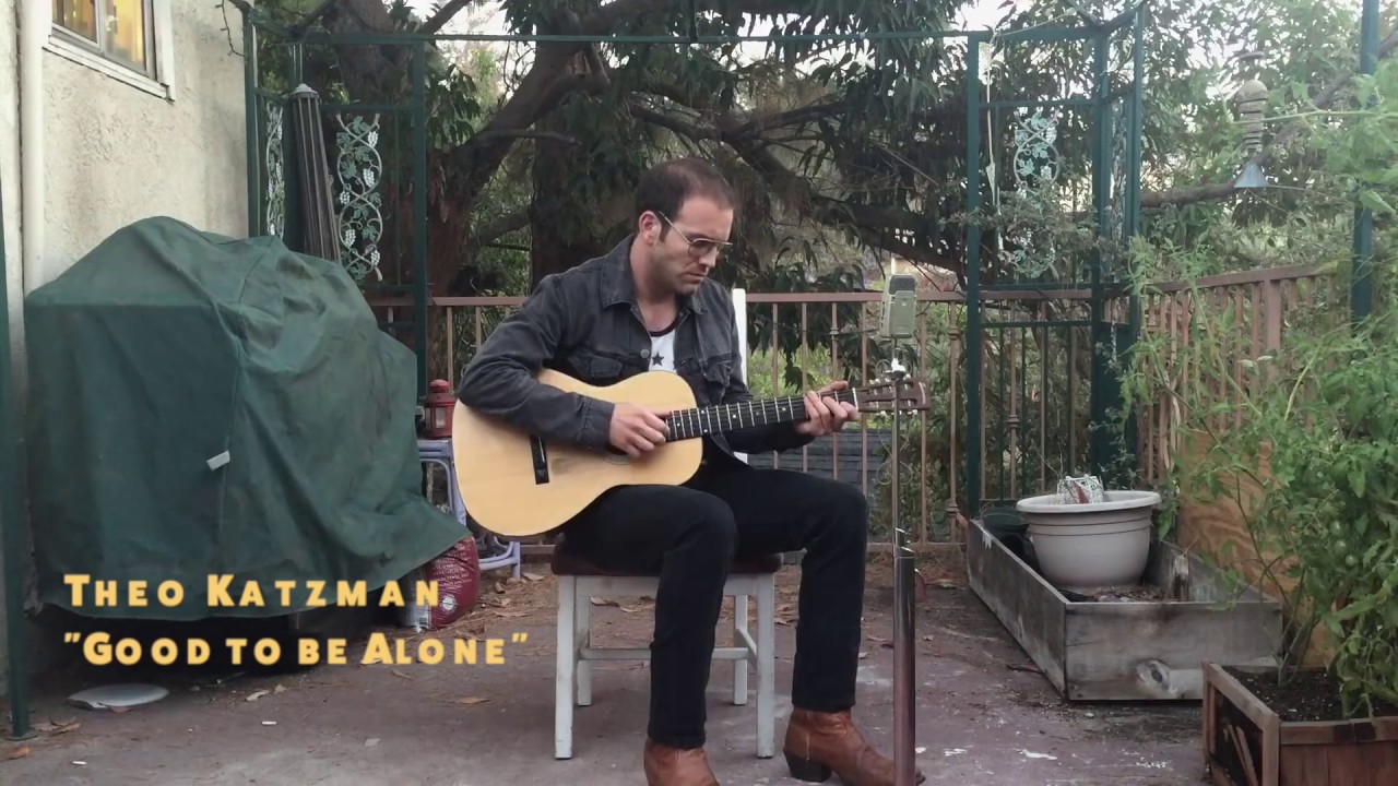 Theo Katzman – Good to be Alone