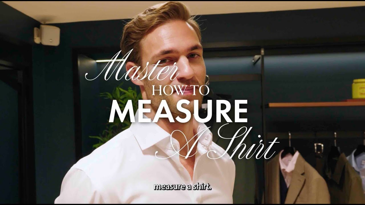 How to Measure a Men’s Shirt Accurately to Get the Perfect Fit Every Time