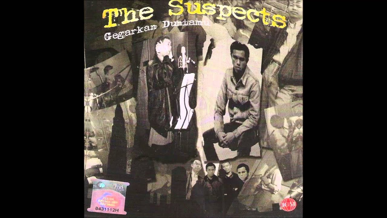 The Suspects - Kembali Disyaki / Track 06 ( Best Audio )