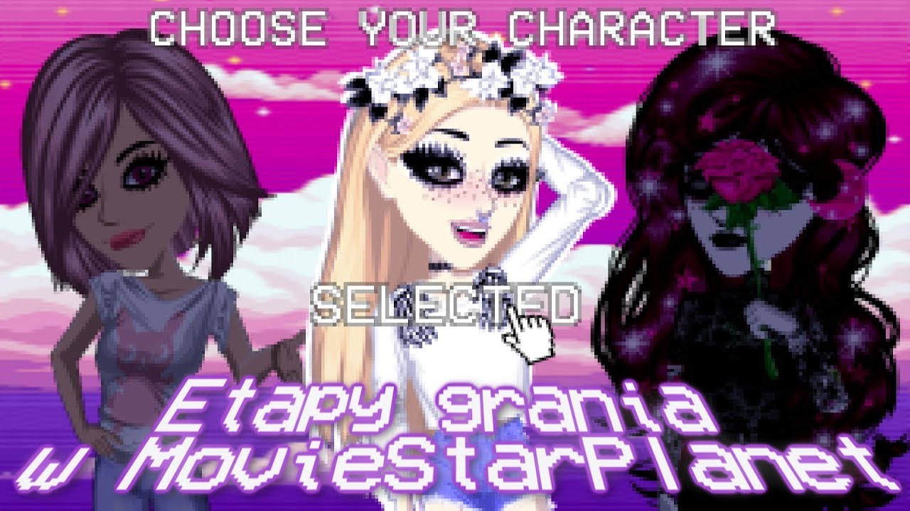 5 ETAPÓW GRANIA W MOVIESTARPLANET