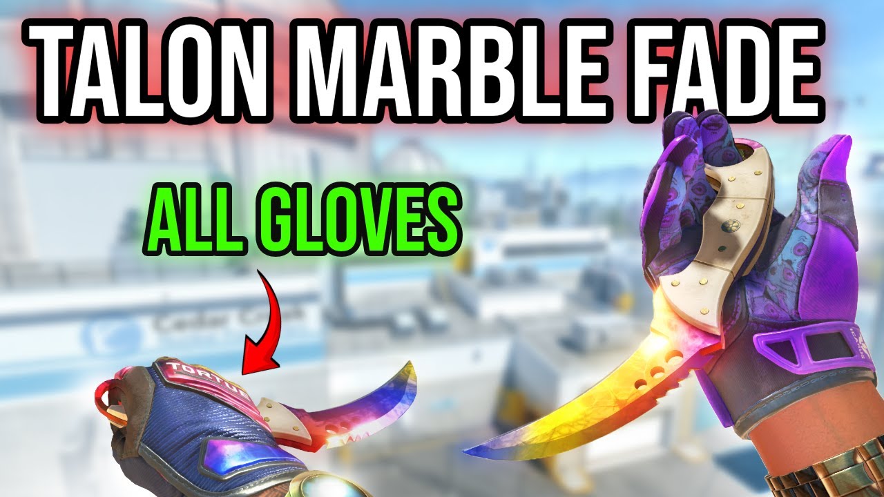 ALL Talon Knife Marble Fade Glove Combos