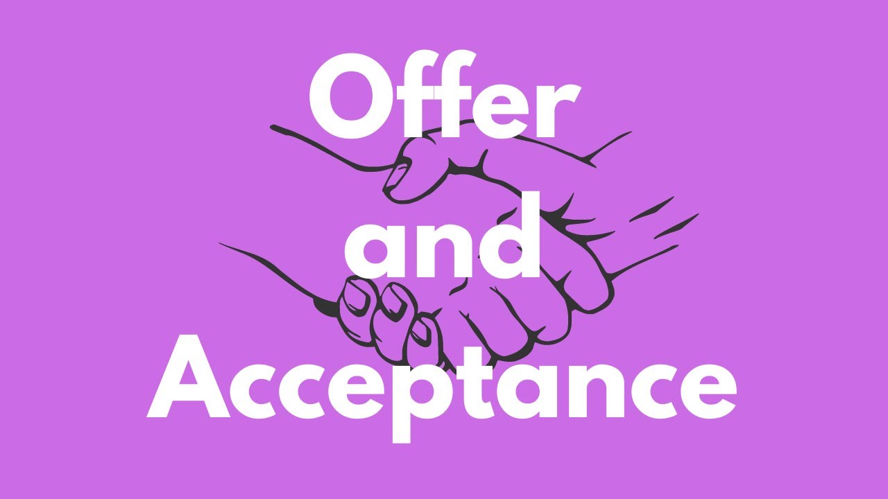 Offer and Acceptance in Contract Law