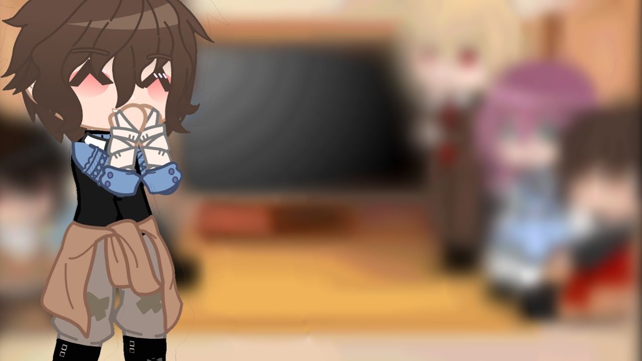 |Fandoms react to Dazai|2/7|2X|