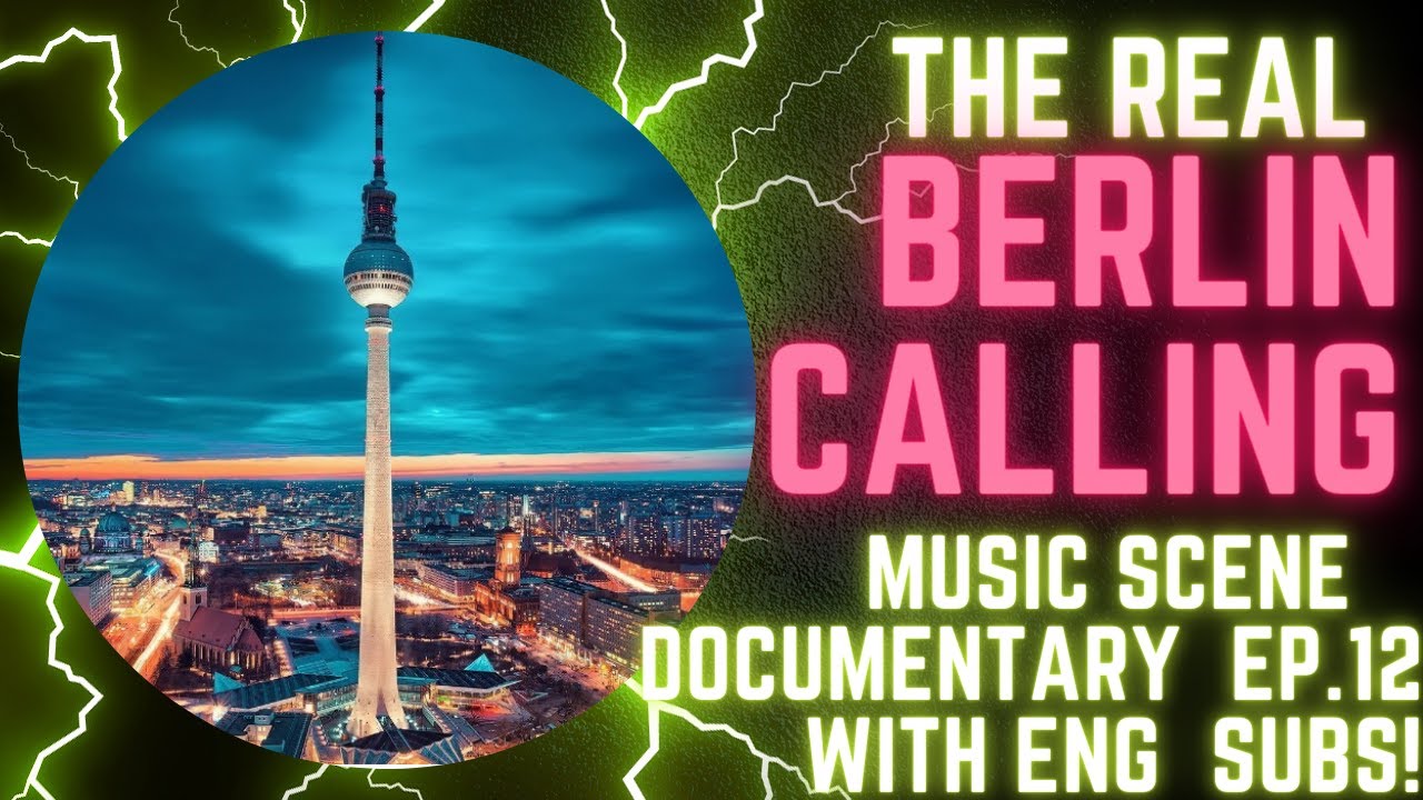 Revealed: The Incredible Underground Scene of Berlin | Berlin Calling | EP.12 - EN.SUB