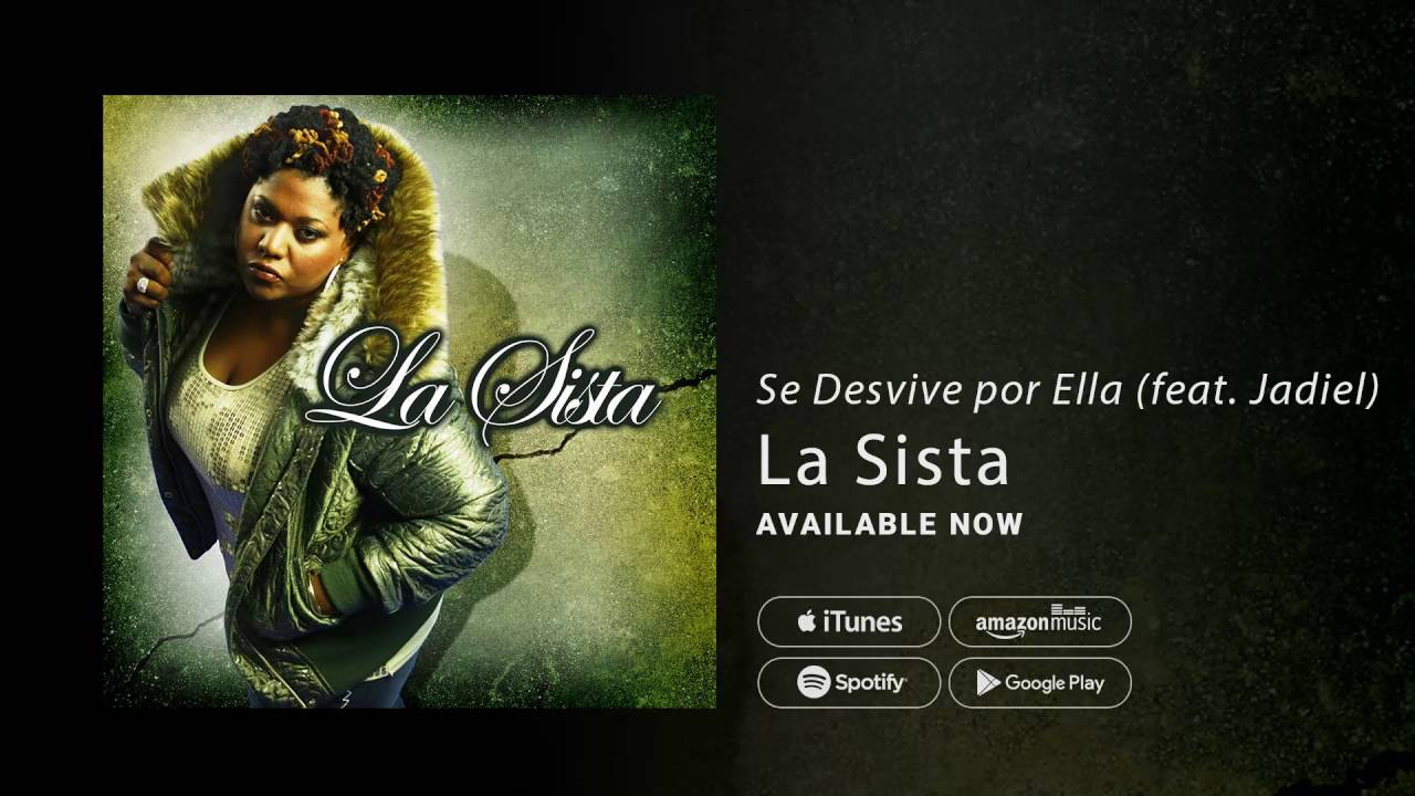 Se Desvive por Ella - La Sista x @IvyQueenLaDiva  x Jadiel El Incomparable (Audio Oficial)