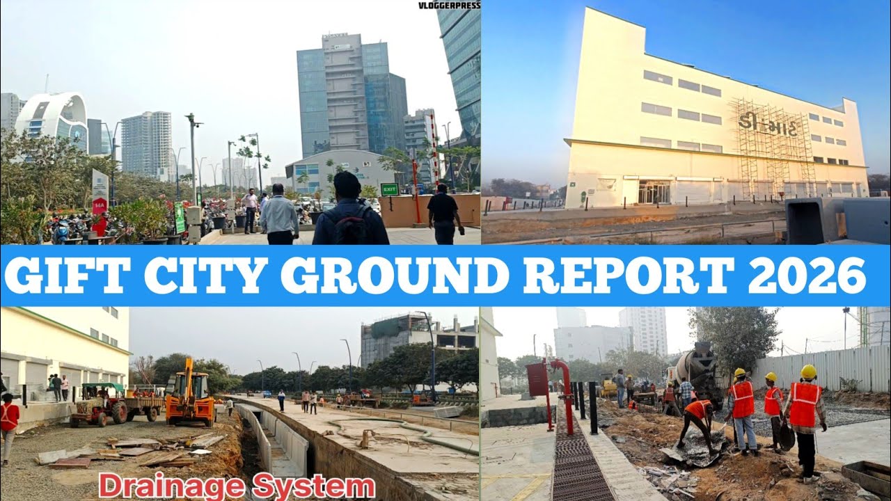 GIFT CITY LATEST UPDATE | GIFT CITY DRAINAGE SYSTEM | GIFT CITY GROUND REPORT 2026 | #trending 