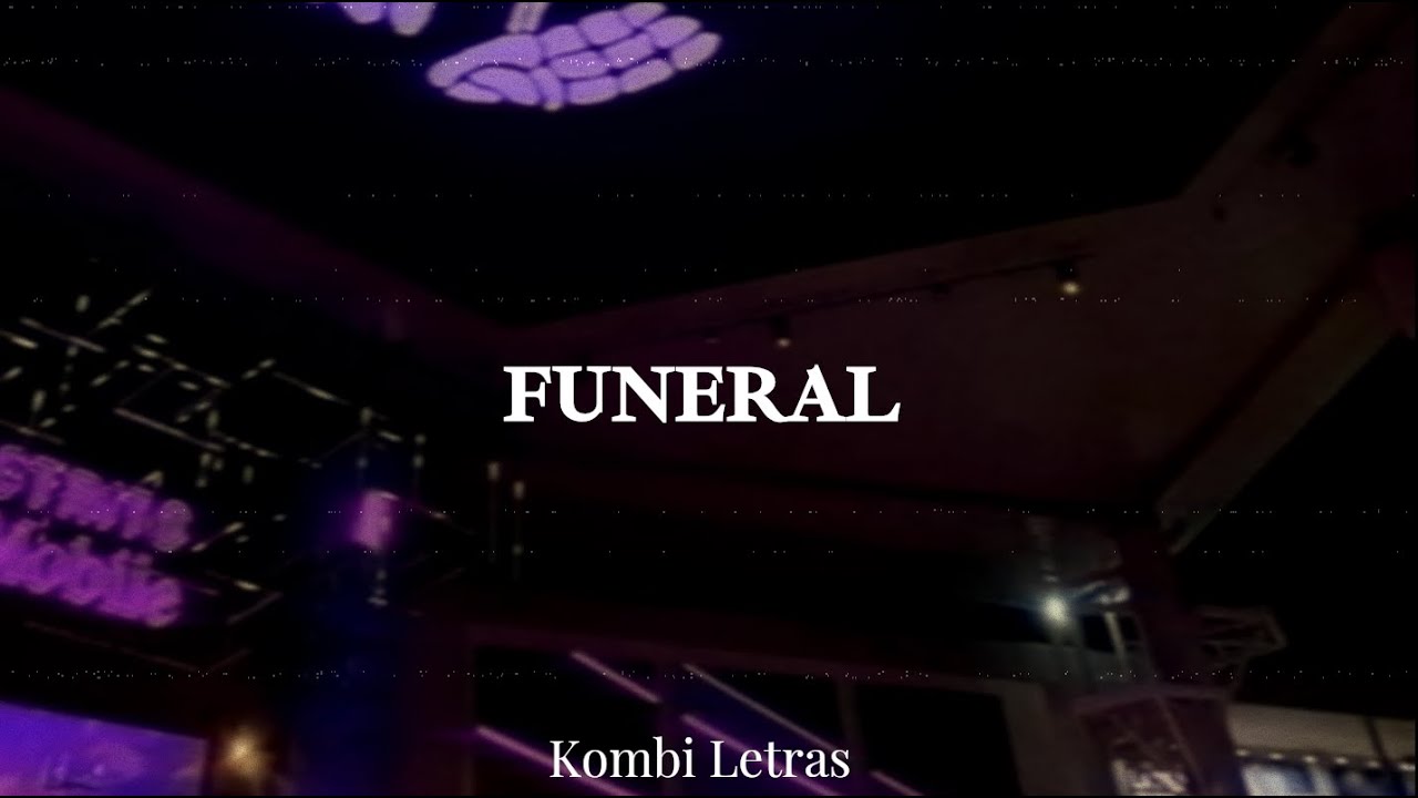 Álvaro Díaz - FUNERAL [LETRA]