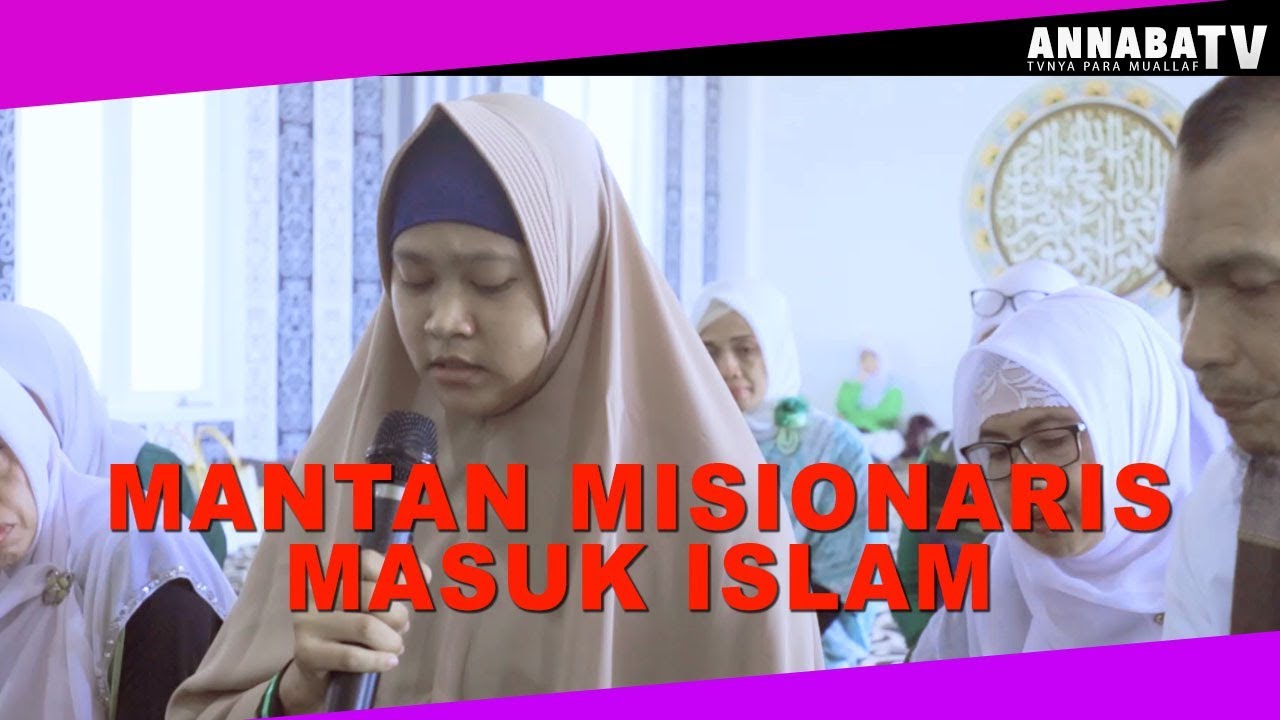 SUBHANALLAH!!! Mantan Misionaris dari Medan masuk Islam