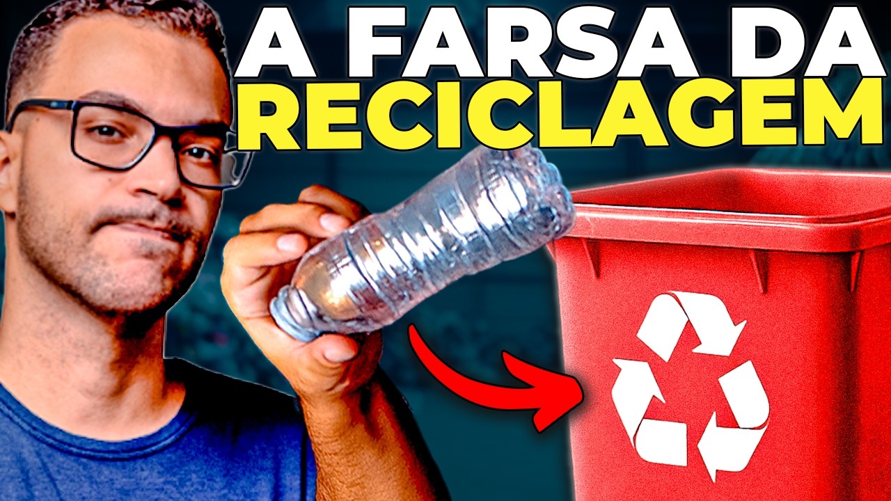 A RECICLAGEM DE PL&Aacute;STICO &Eacute; UMA FARSA!
