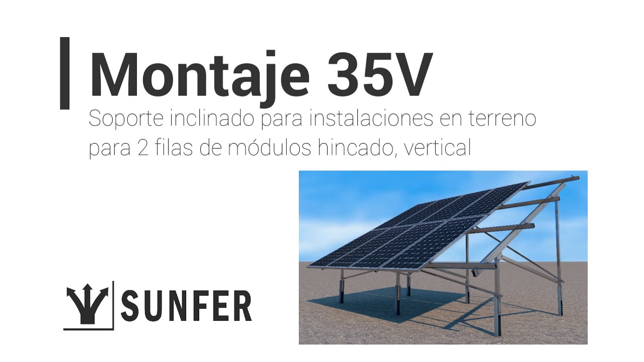 35V - Video de montaje de Kits Sunfer - Soporte inclinado para terreno