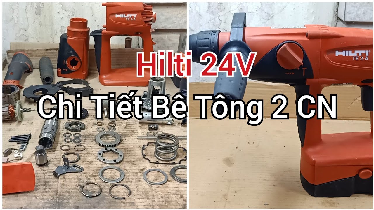 Chi Tiết Khoan Bê Tông Hilti 24v Siêu Chất - Hilti TE 2-A Cordless Hammer Drill