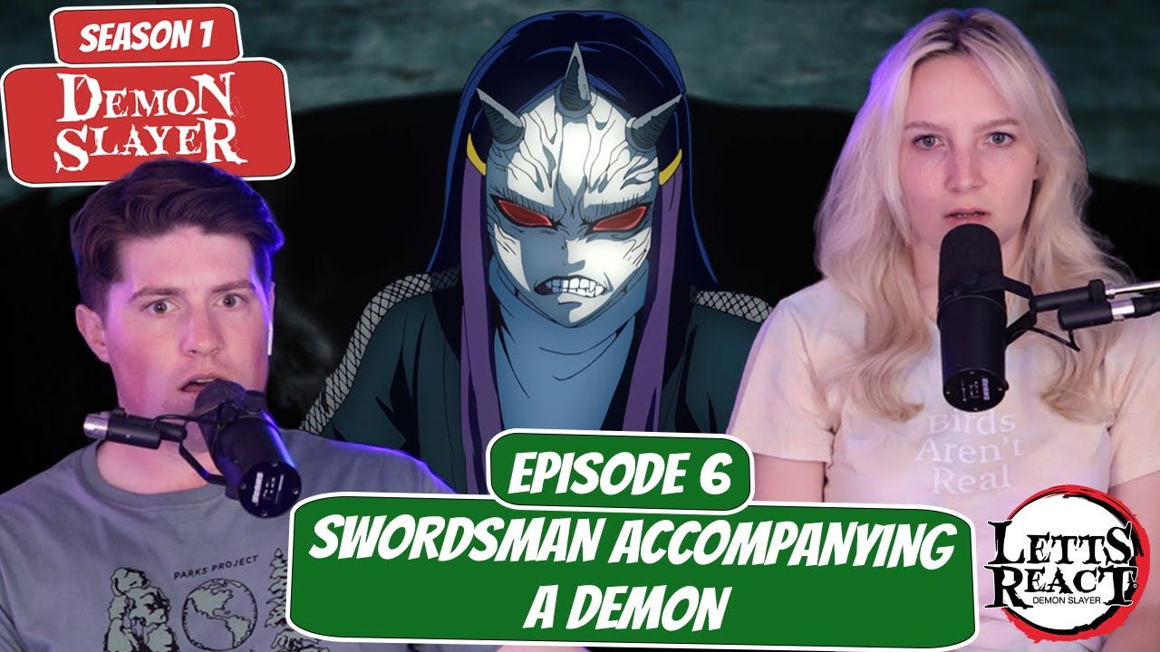 Tanjiro’s First Mission! | Demon Slayer Couple Reaction | Ep 6, “Swordsman Accompanying a Demon”