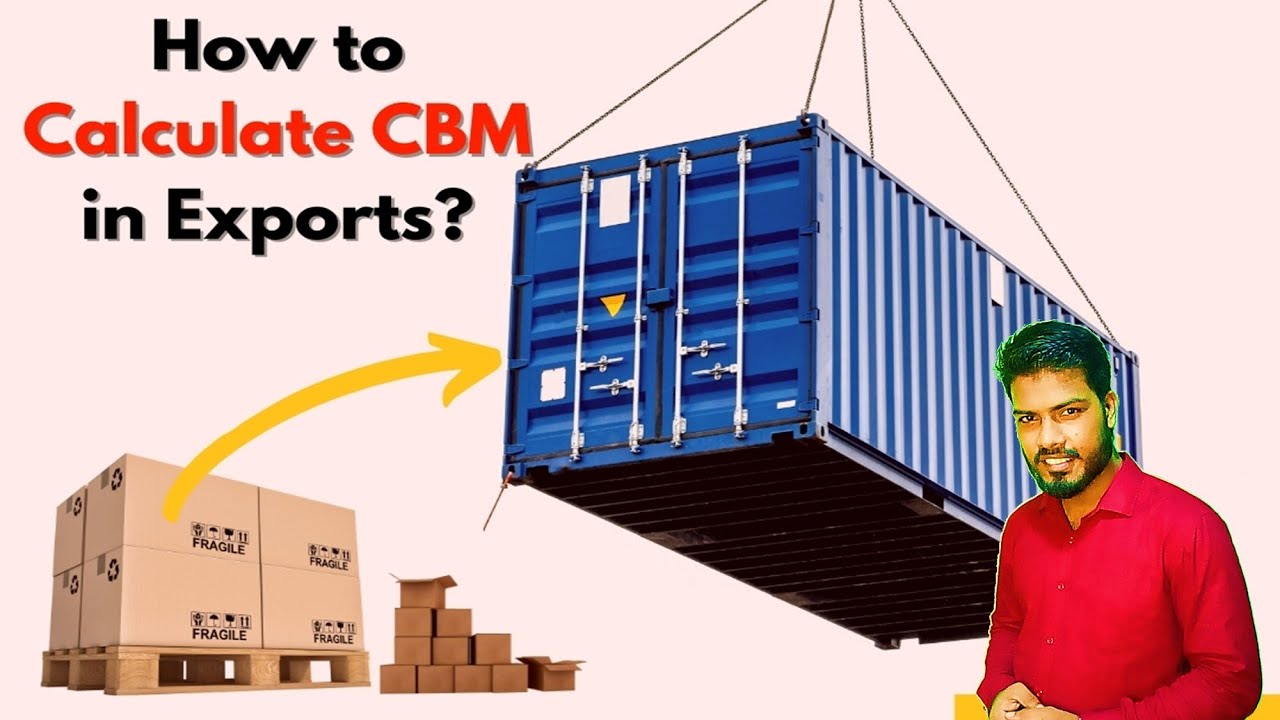 What Is CBM? Haw to calculate Carton CBM for shipment?