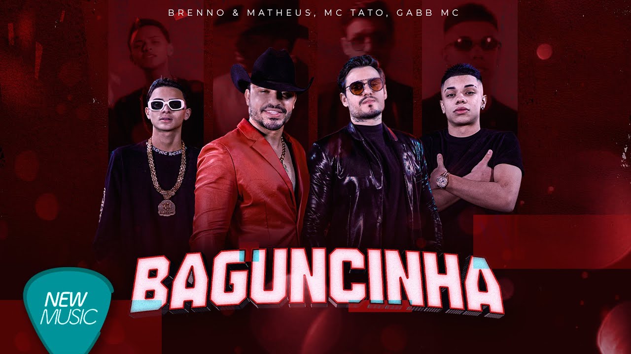 Brenno & Matheus, Mc Tato, Gabb Mc - Baguncinha (Clip Off @gabbmcoficial @lovefunkprodutora