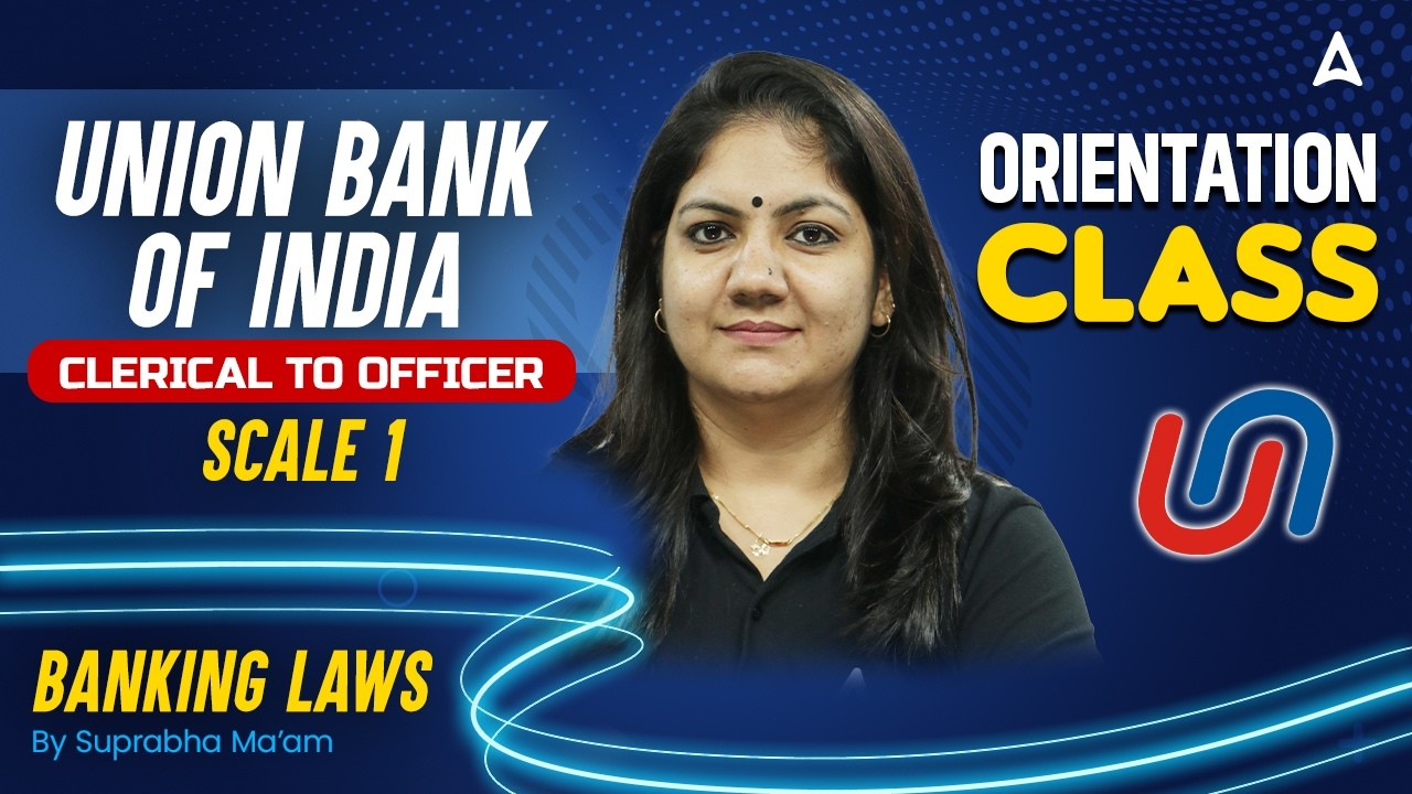 Union Bank of India Promotion Exam | Clerical to Officer (Scale 1) | Banking Laws Orientation Class