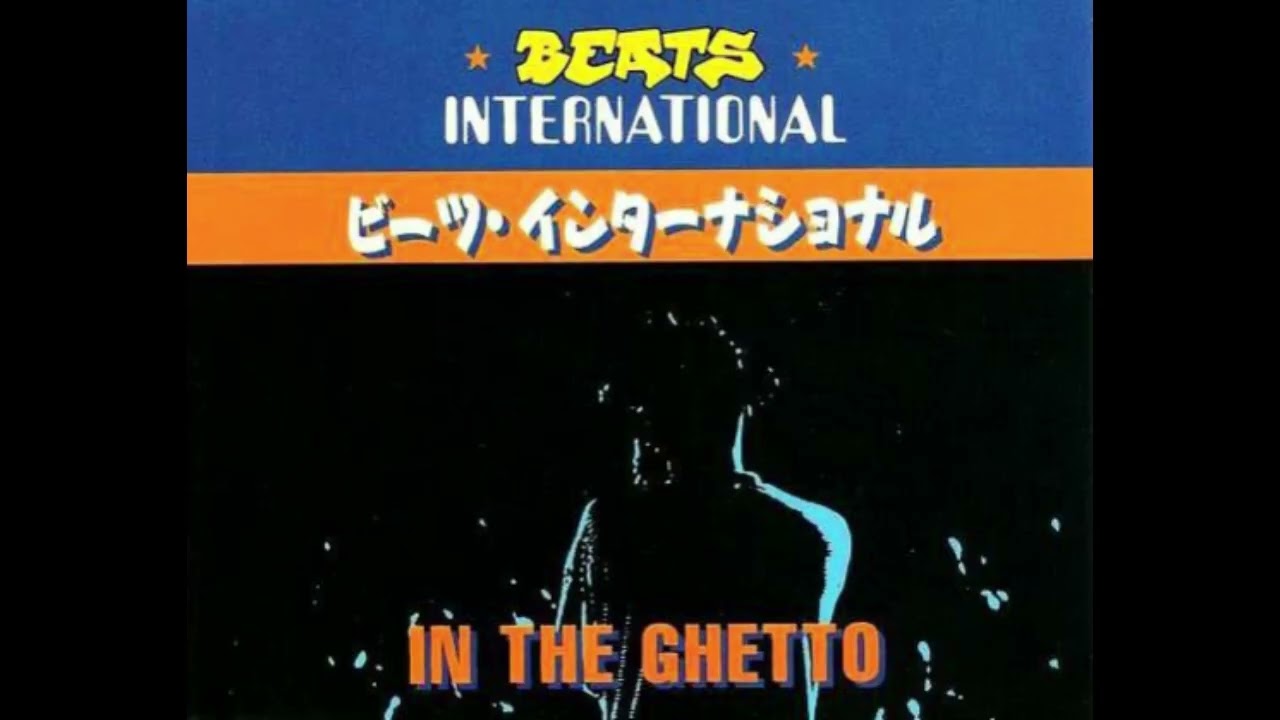 Beats International - In The Ghetto (1991)