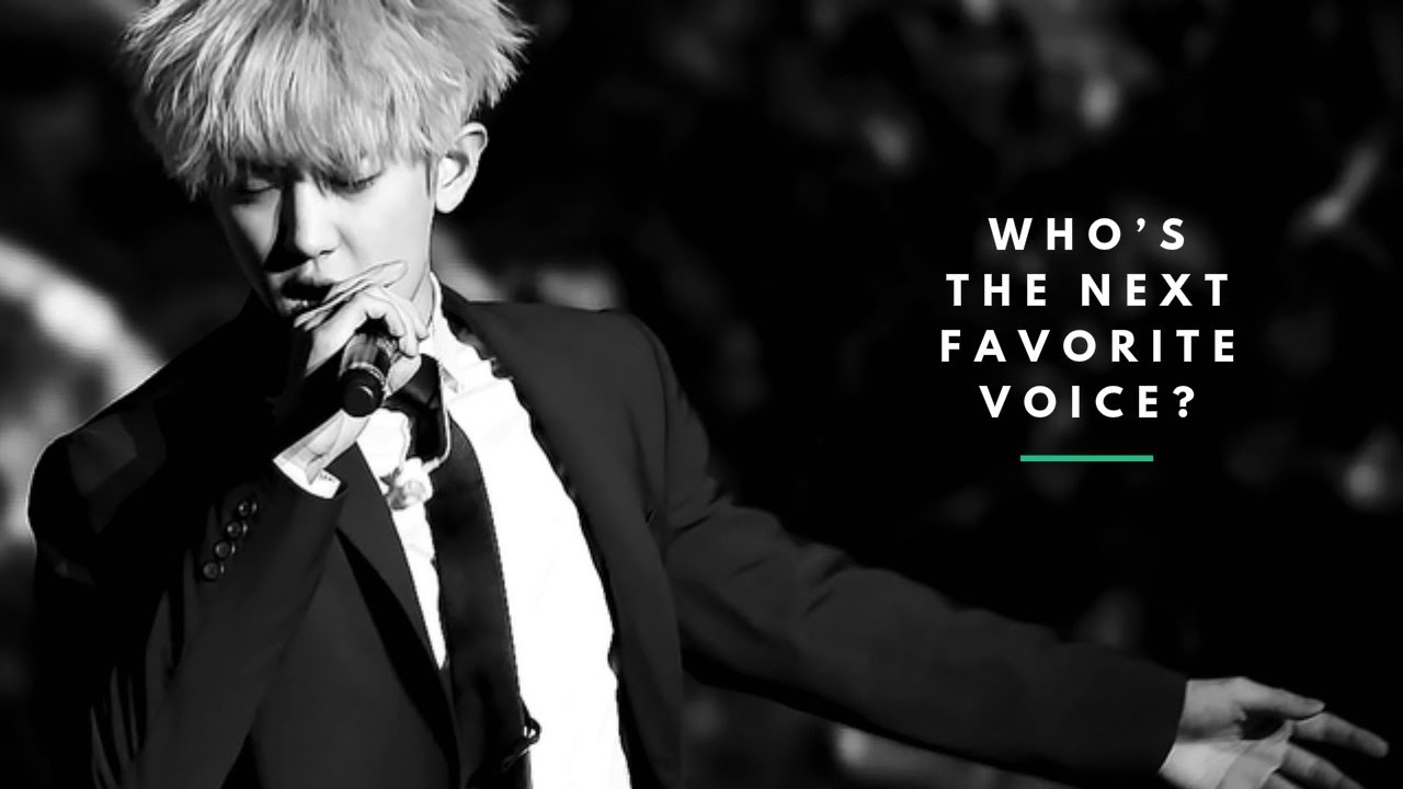 My Favorite Voice || EXO CHANYEOL 朴灿烈 ||