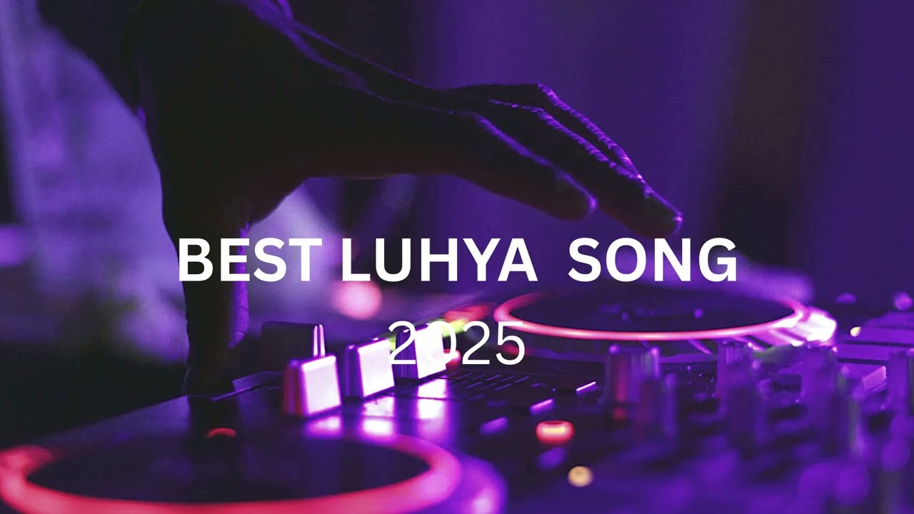 LUHYA BEST SONGS/25 MINUTES/LUHYA SONGS IN KENYA