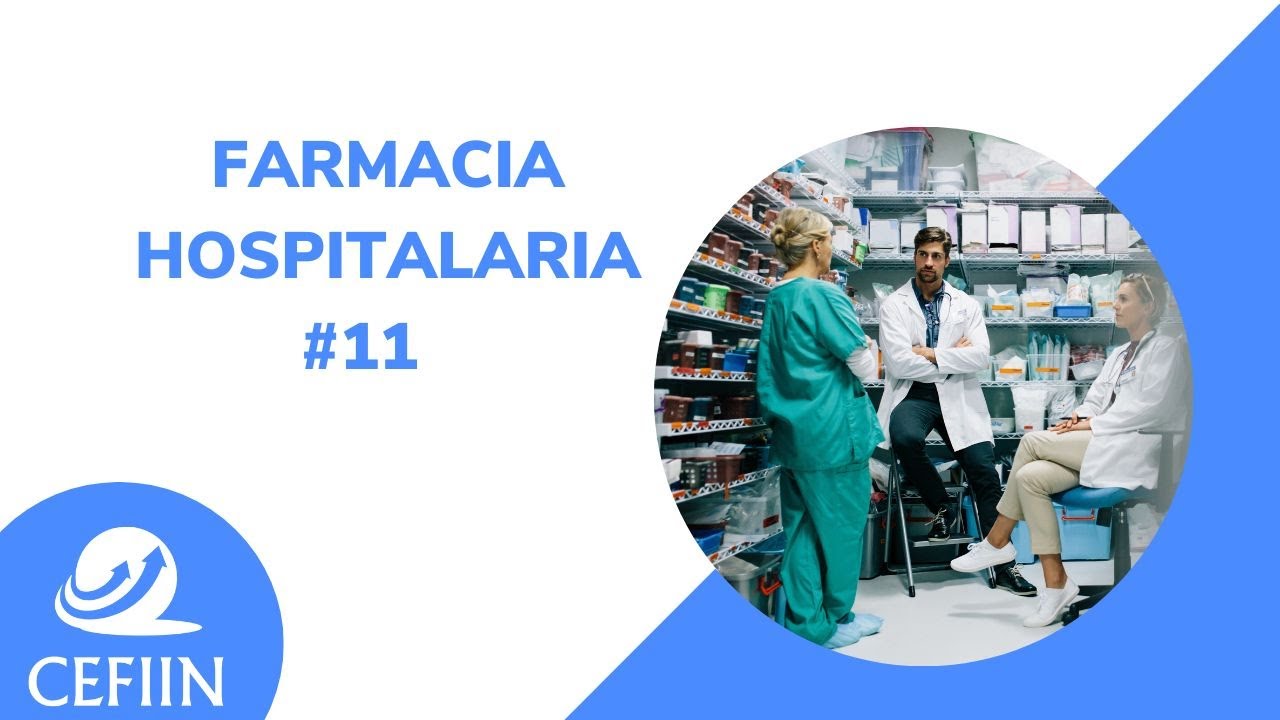 Curso#11 Farmacia Hospitalaria