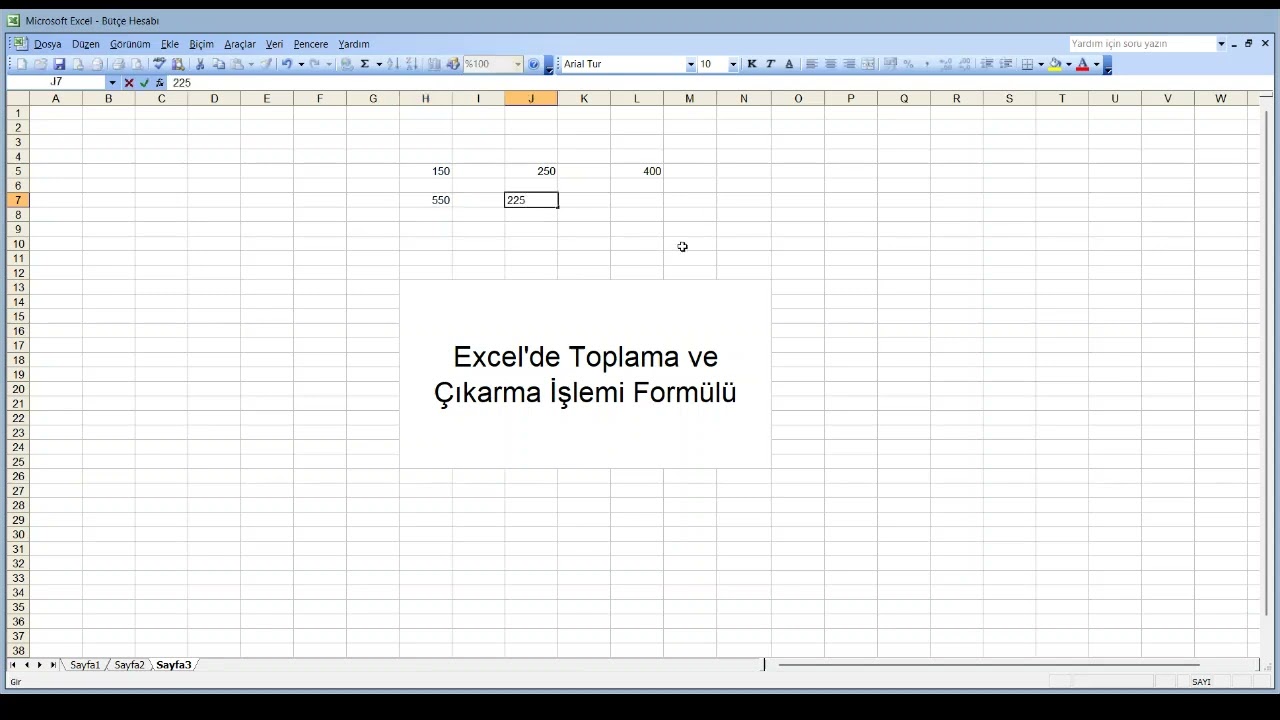 Excel'de Toplama ve &Ccedil;ıkarma İşlemi Form&uuml;l&uuml;