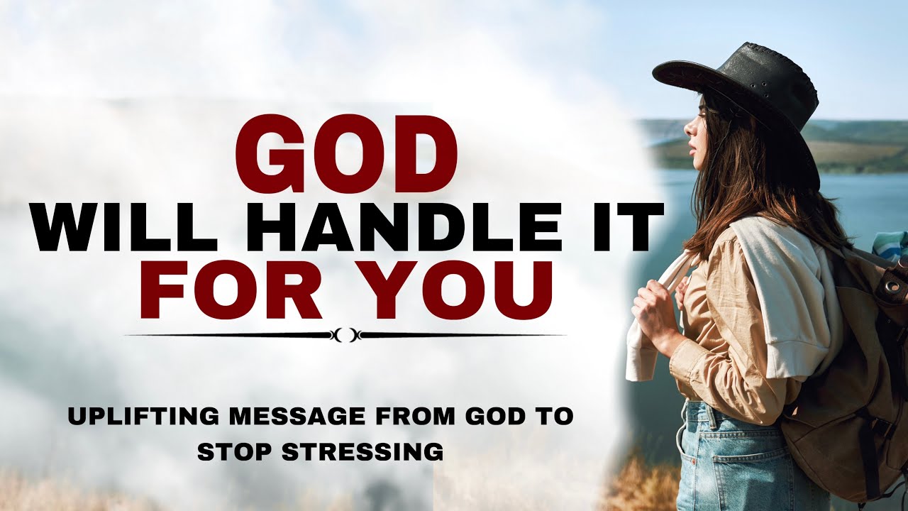 WATCH HOW GOD IS ALREADY HANDLING IT JUST STOP OVERTHINKING - CHRISTIAN MOTIVATION