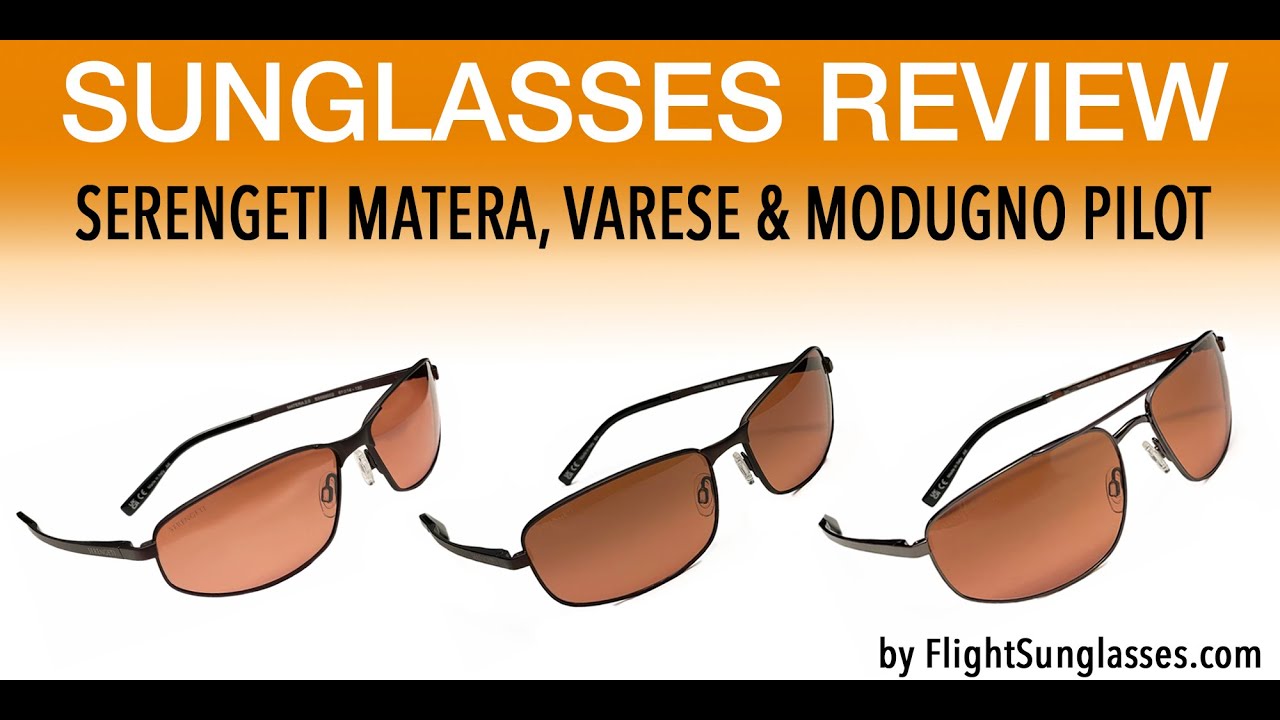 Serengeti Matera, Varese & Modugno Pilot Sunglasses Comparison & Review