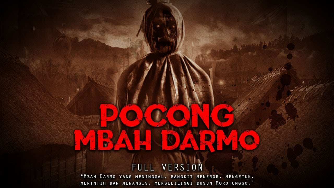 MISTERI KEMATIAN  MBAH DARMO / FULL VERSION