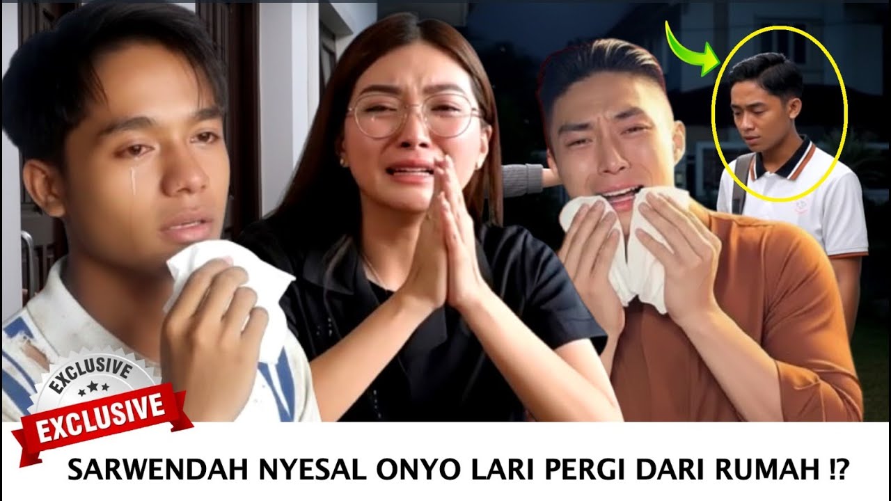 SARWENDAH NYESAL ONYO LARI PERGI DARI RUMAH, MINTA ONYO KEMBALI
