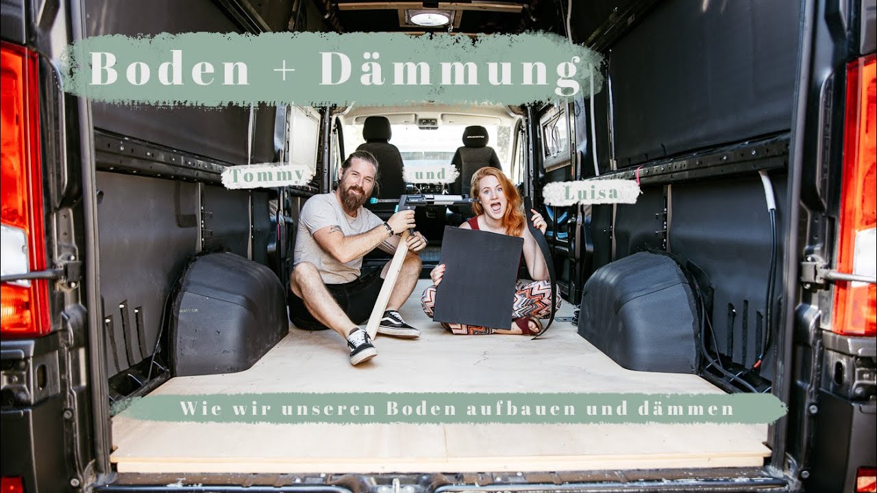 F01 | DIY Campervan | Wie wir unseren Boden aufbauen und dämmen | Fiat Ducato L5H3