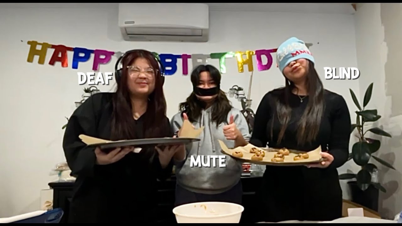 GIRL TIME³ ep.1: blind, mute and deaf baking challenge