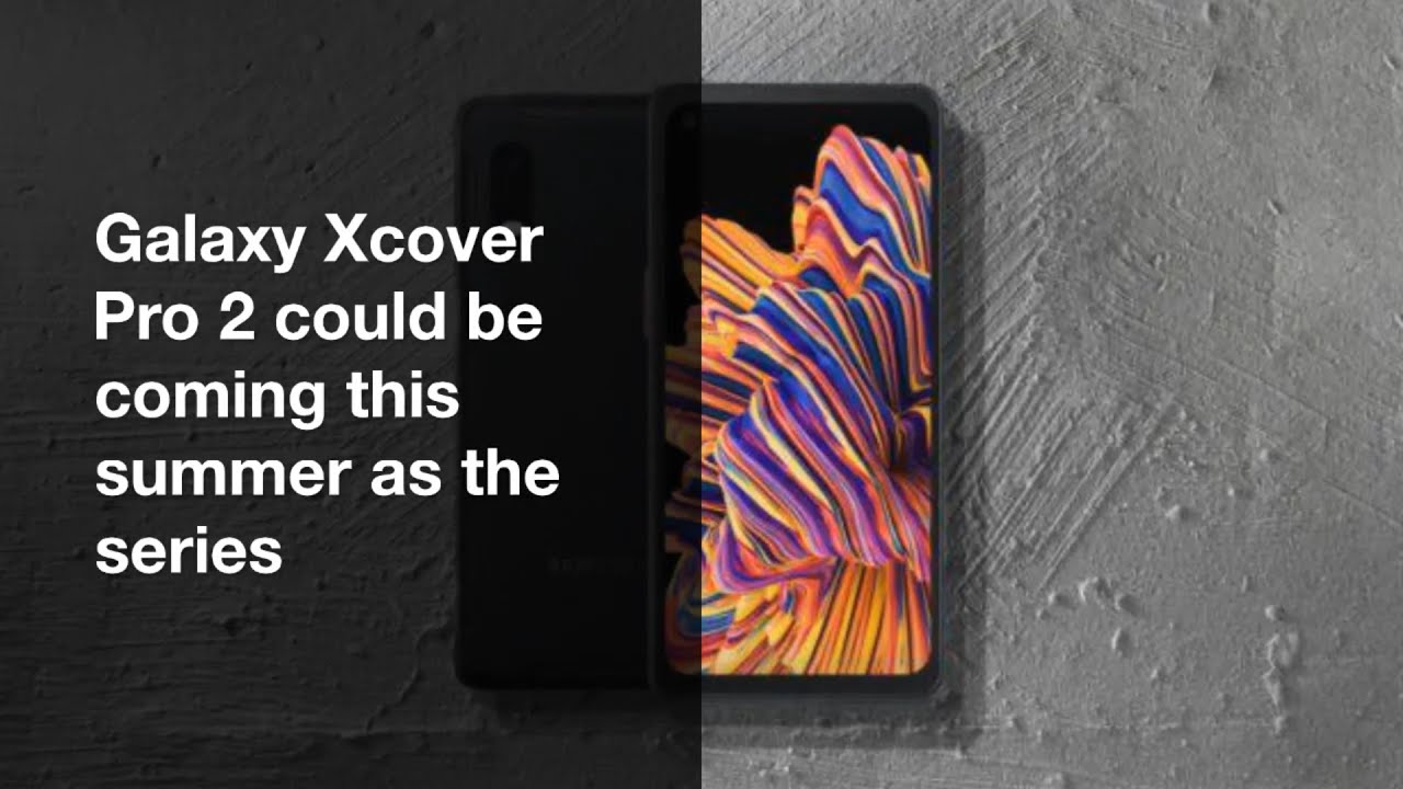 Galaxy Xcover Pro 2 could be coming this summer as the series&rsquo; first 5G phone