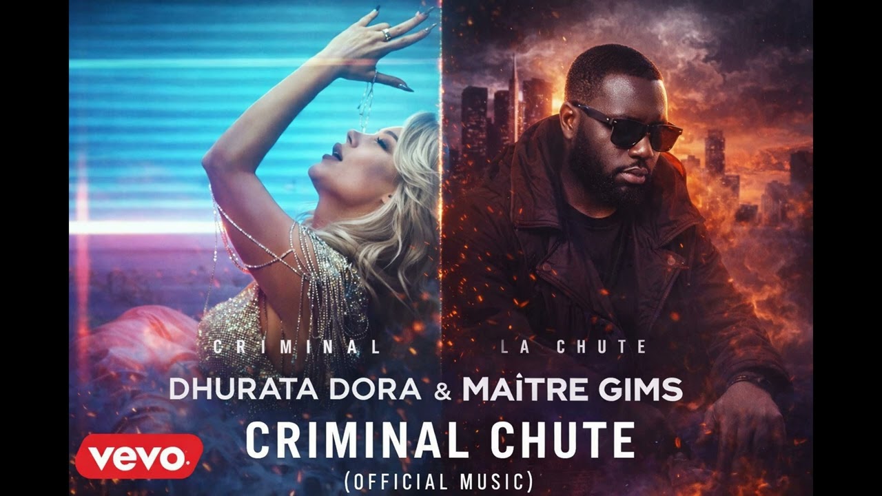 Dhurata Dora Ft. Maître Gims – Criminal Chute (Official Music)