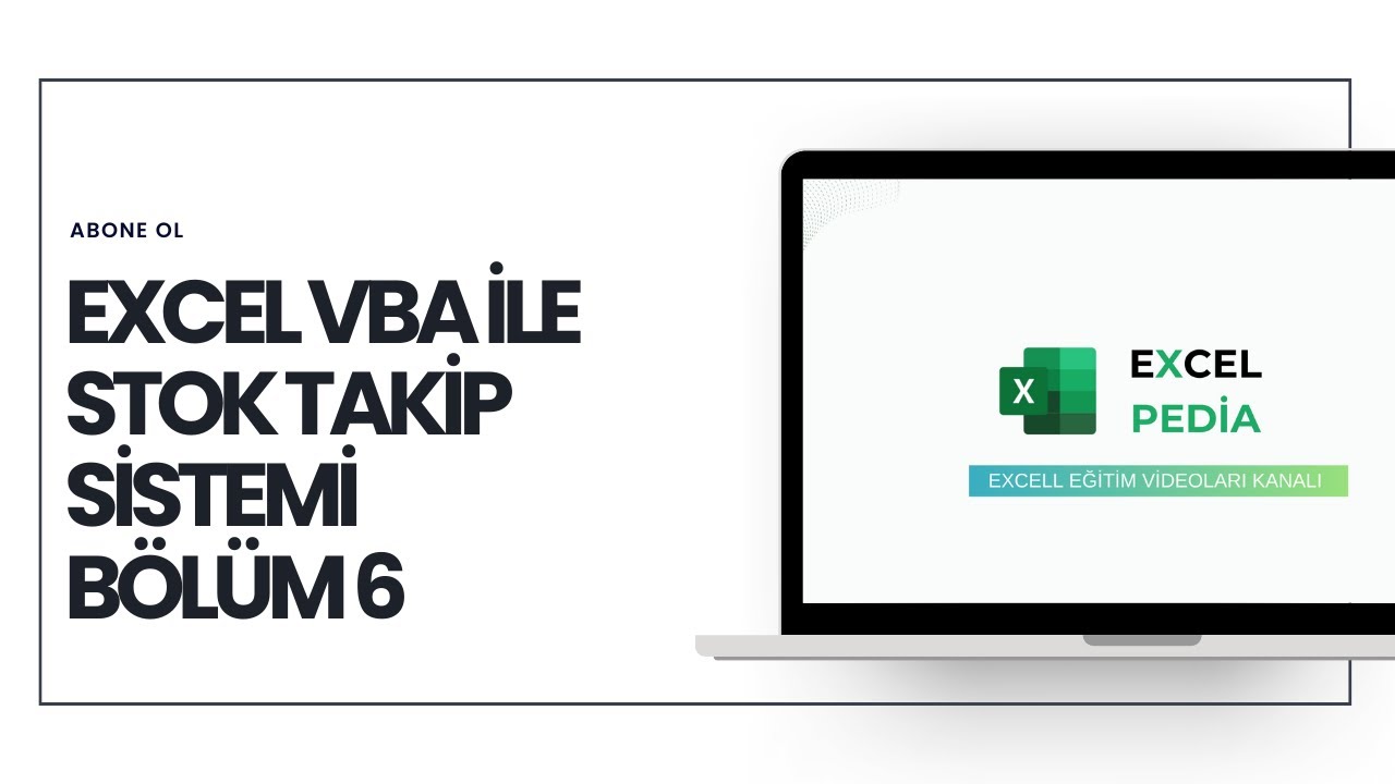 Excel VBA Stok Takip Sistemi - Bölüm 6