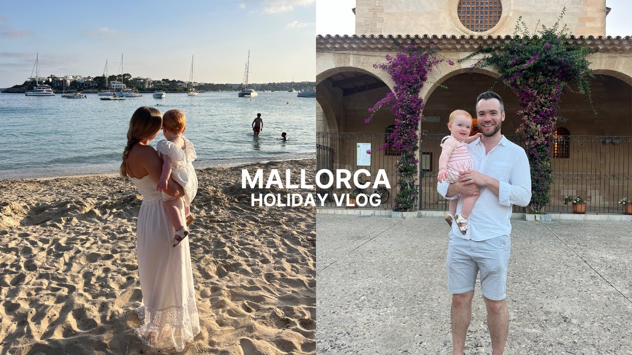 MALLORCA WITH A TODDLER | Pollença & Cala D'or