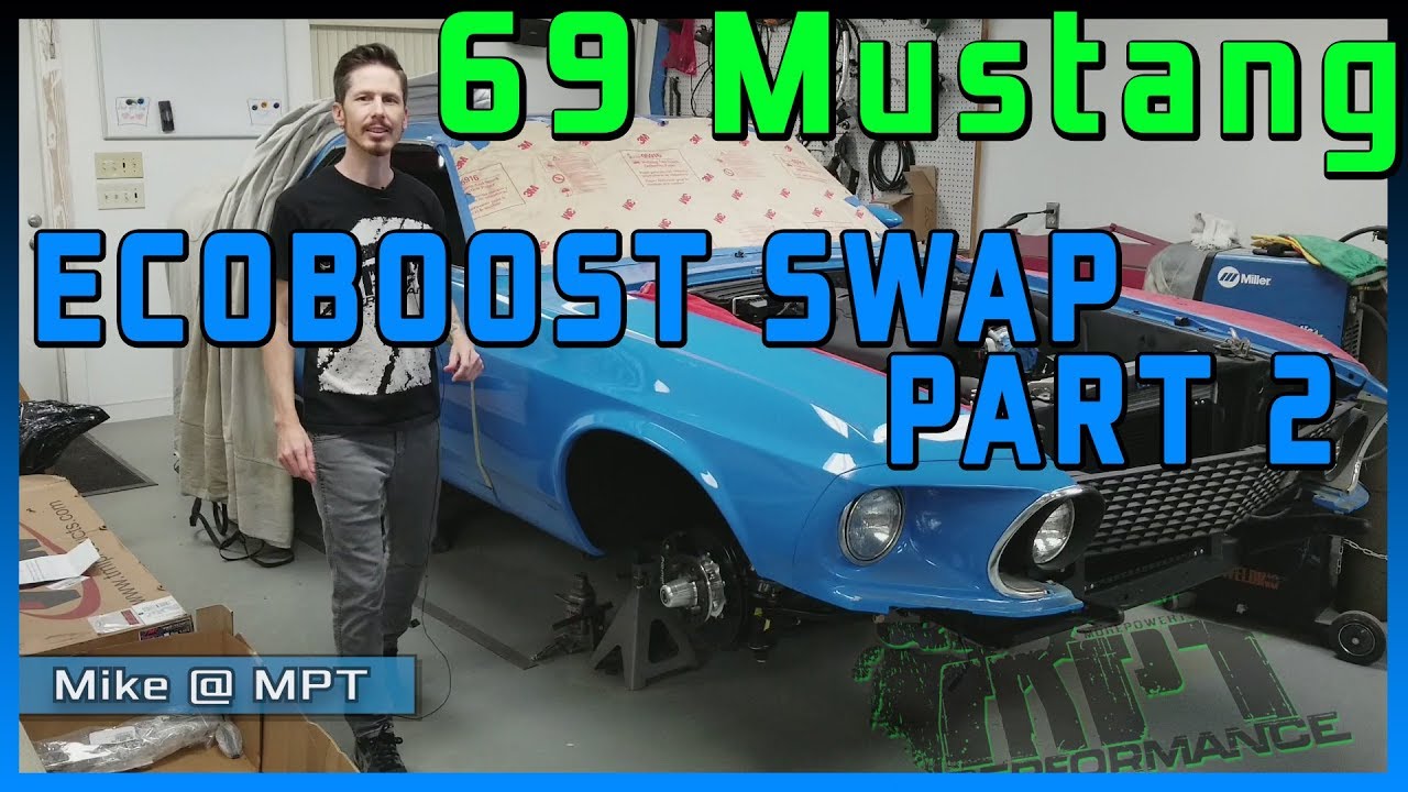 1969 Mustang 302 Ecoboost Swap 3.5L | 1969EcoStang | Part 2
