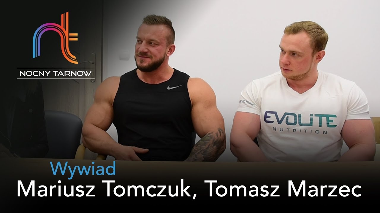 Mariusz Tomczuk, Tomasz Marzec - Wywiad - NocnyTarnow.pl