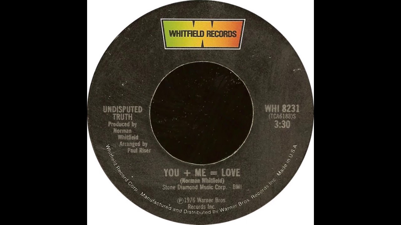 UNDISPUTED TRUTH- you + me = love ( 7 version)