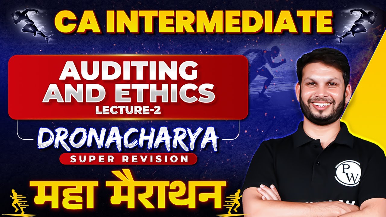 Auditing and Ethics Super Revision Marathon 🔥🔥 (Part-2)  | CA Inter Preparation | Ankit Sir