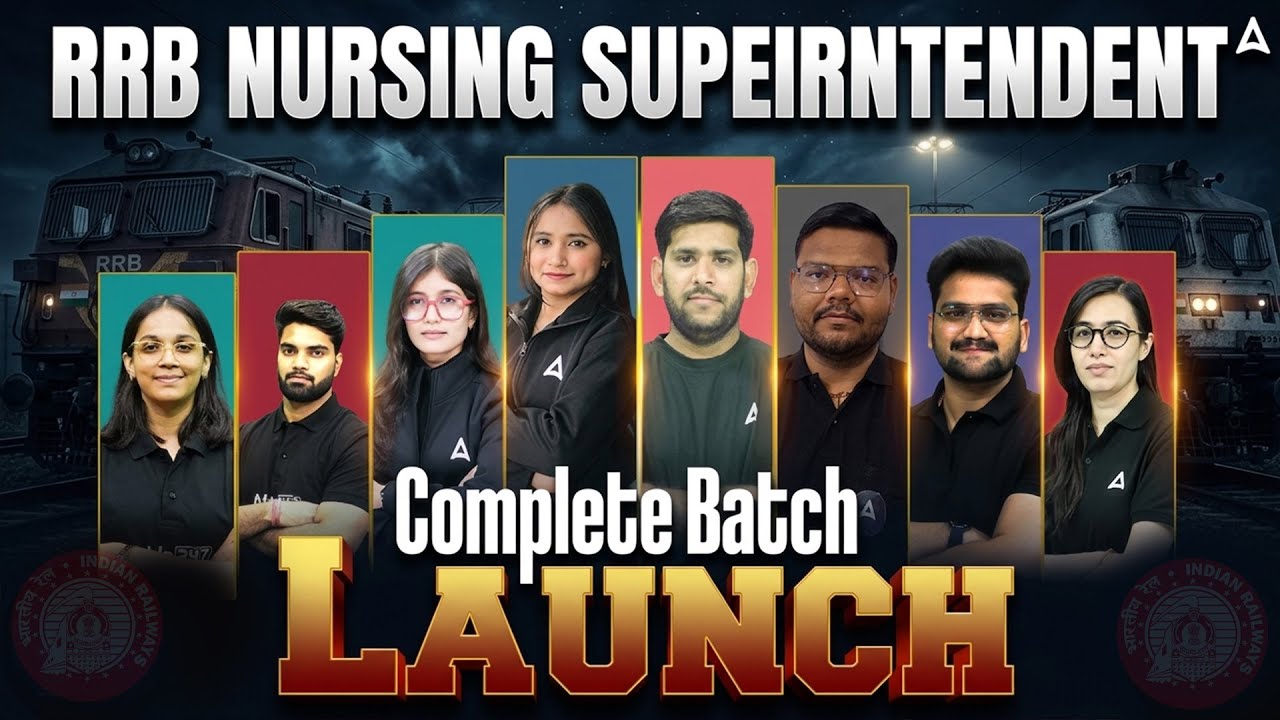 RRB Nursing Superintendent 2026 | RRB Nursing Superintendent New Batch Launch & Preparation Strategy
