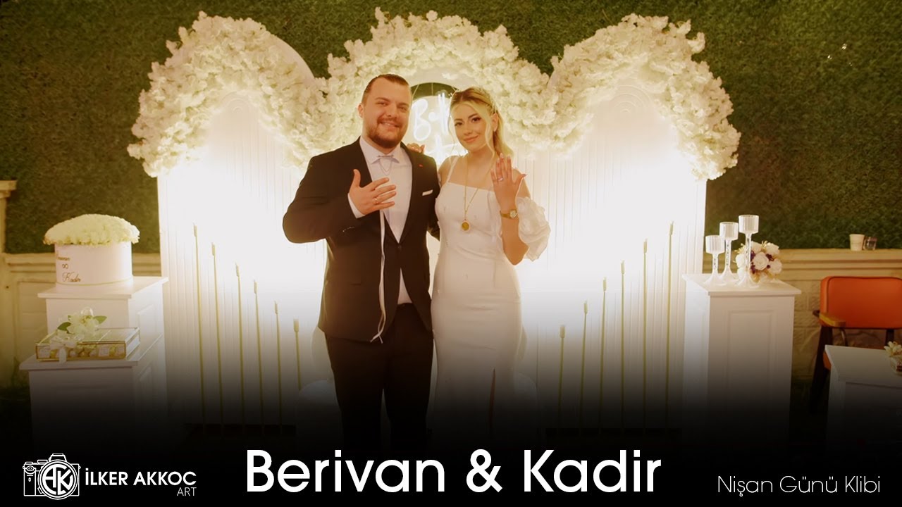 Berivan & Kadir Nişan Klibi | İlker Akko&ccedil; Art