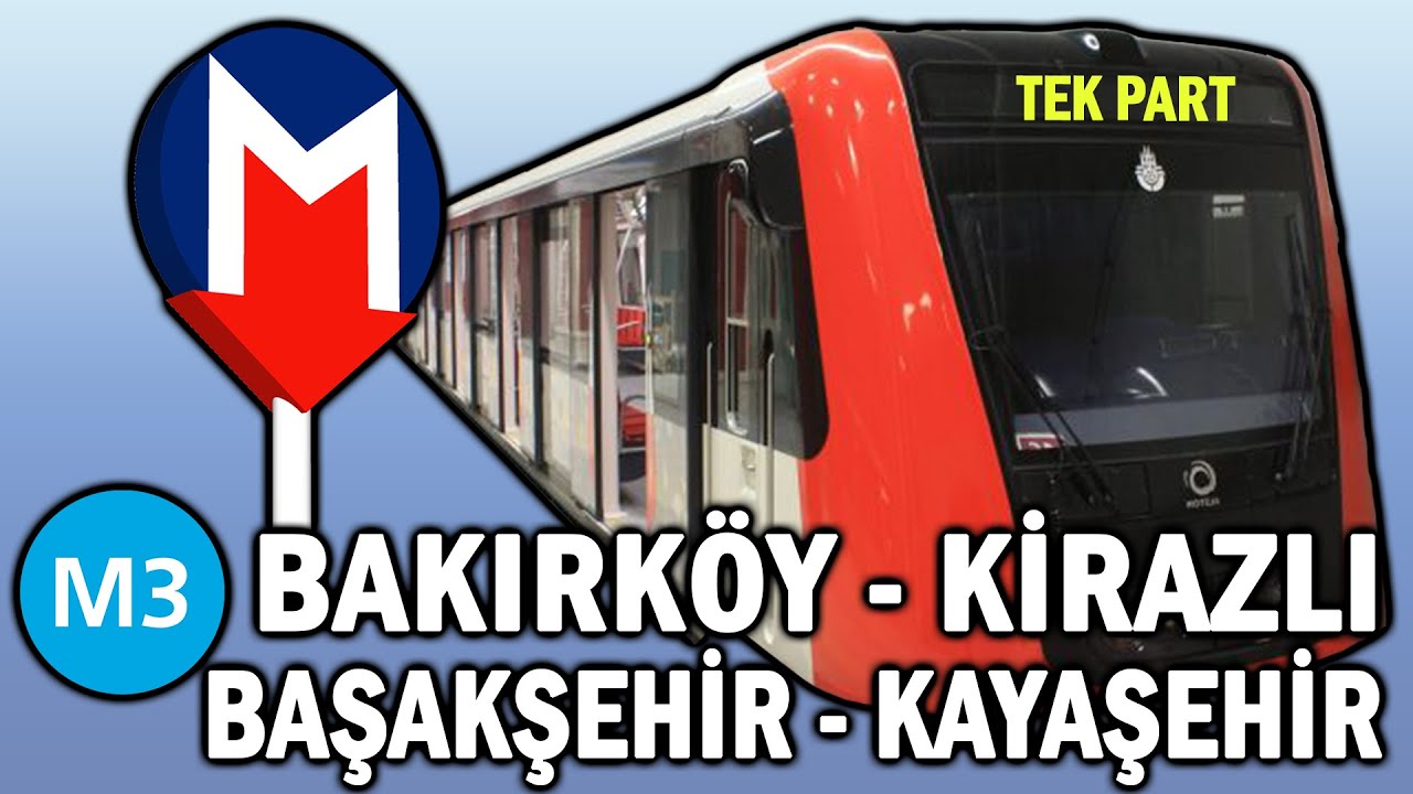M3 Bakırköy - Kayaşehir Metro Hattı Google Earth Turu | Tek Part