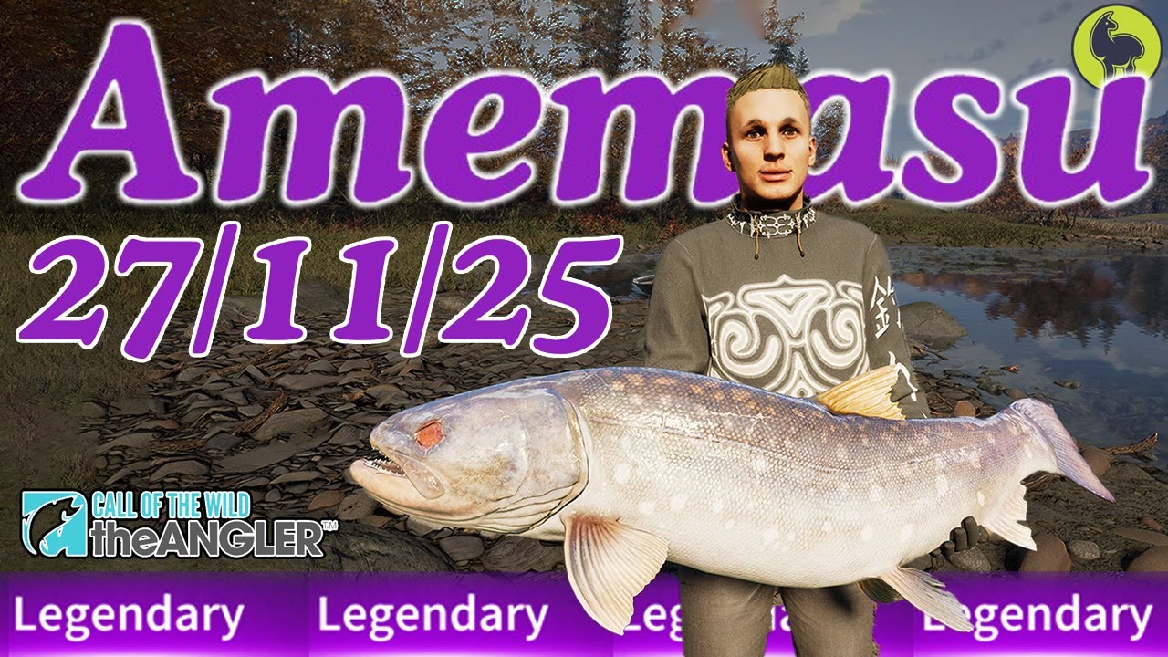 Amemasu the Japan Legendary Fish this Week 27/11/25 | Call of the Wild: The Angler
