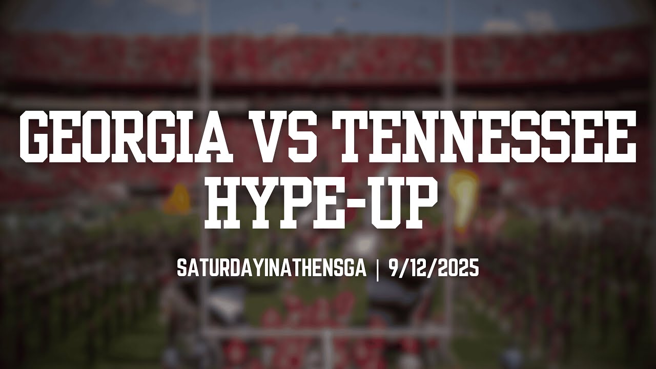 Georgia vs Tennessee Hype-Up | 9.12.25 | Official Saturdayinathensga Trailer