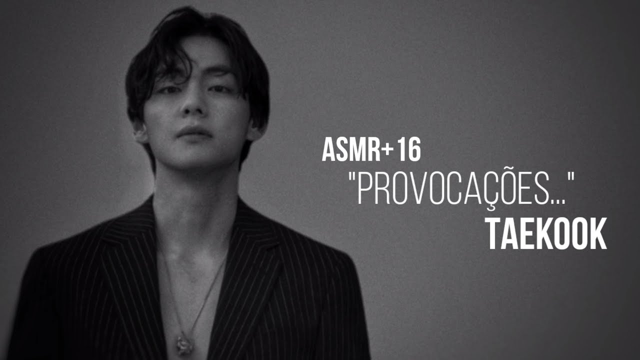 ASMR TAEKOOK +16 | 