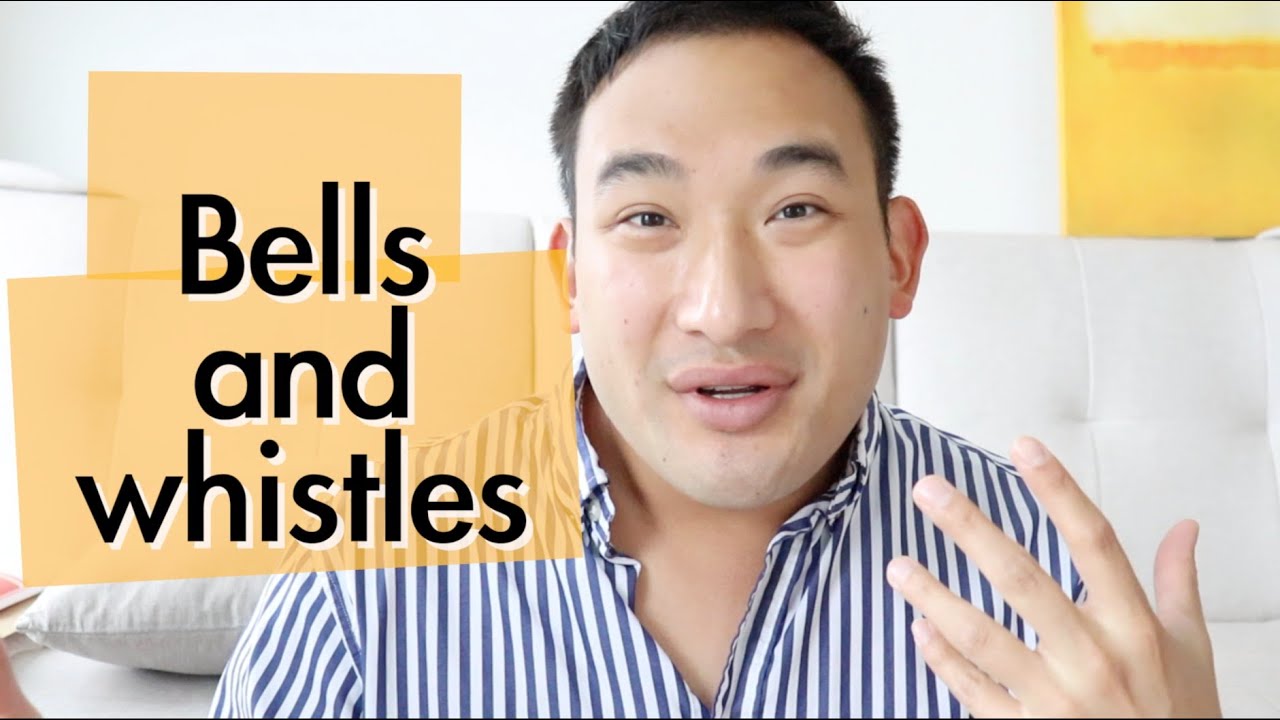 Bells and whistles - English meaning