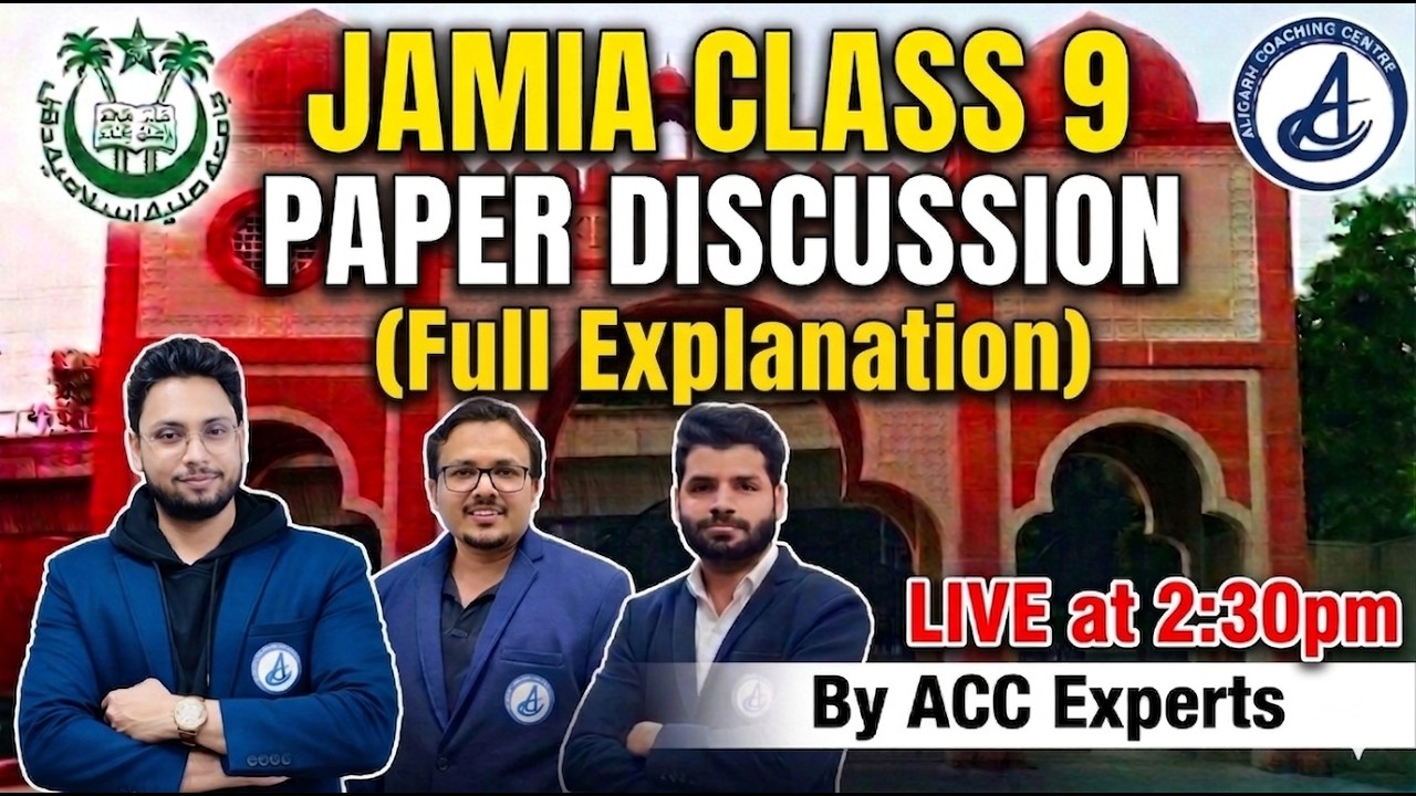 Jamia Class 9 Paper Discussion 2026  | ACC Experts Live Analysis at 2:30 PM | Full Solution & Review