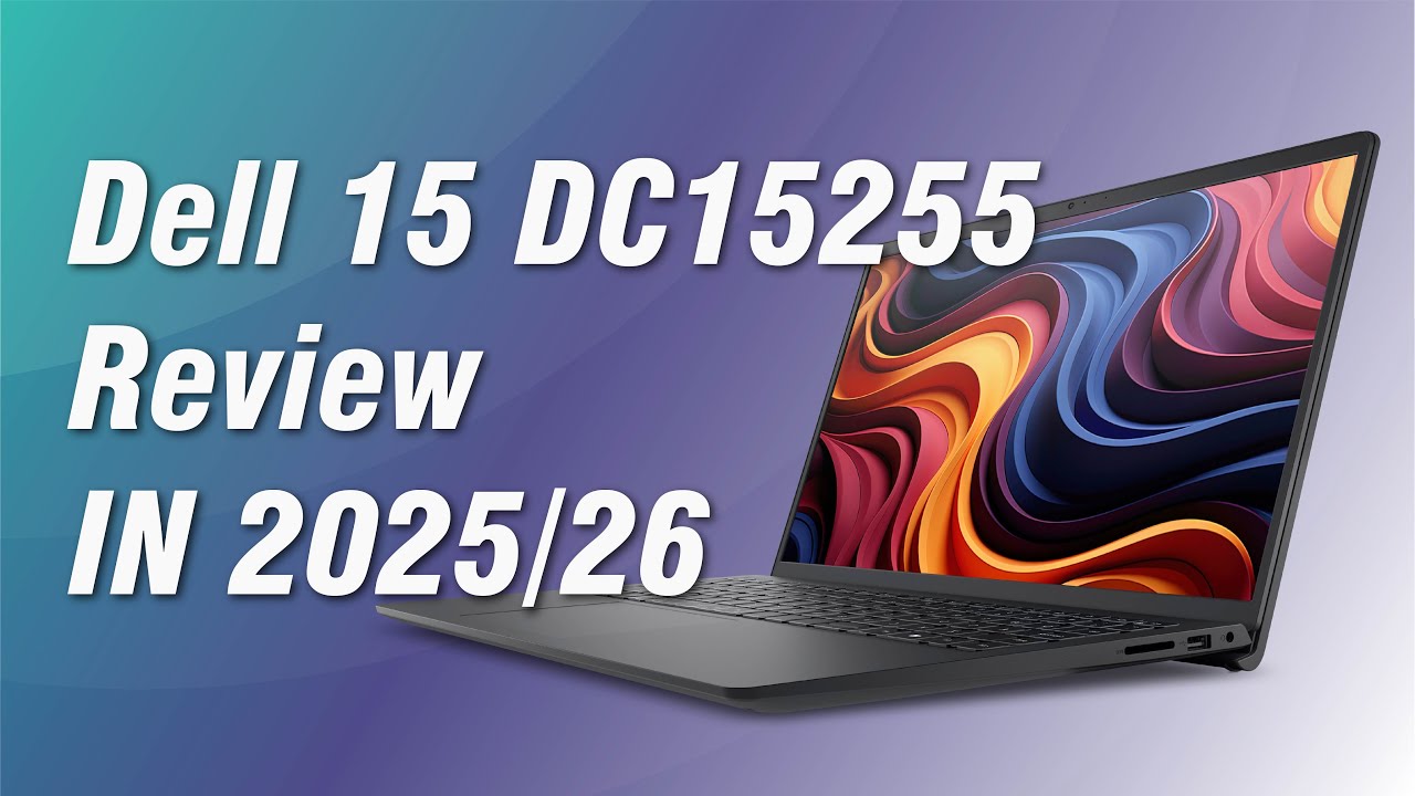 Dell 15 DC15255 review In 2025